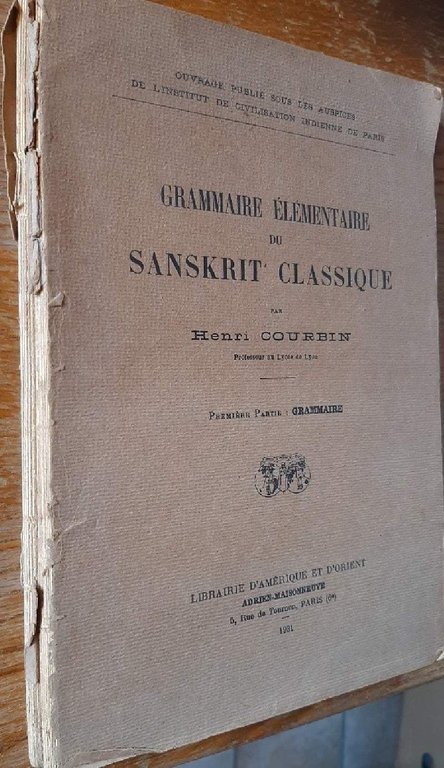 GRAMMAIRE ELEMENTAIRE DU SANSKRIT CLASSIQUE-2 voll. (1931)