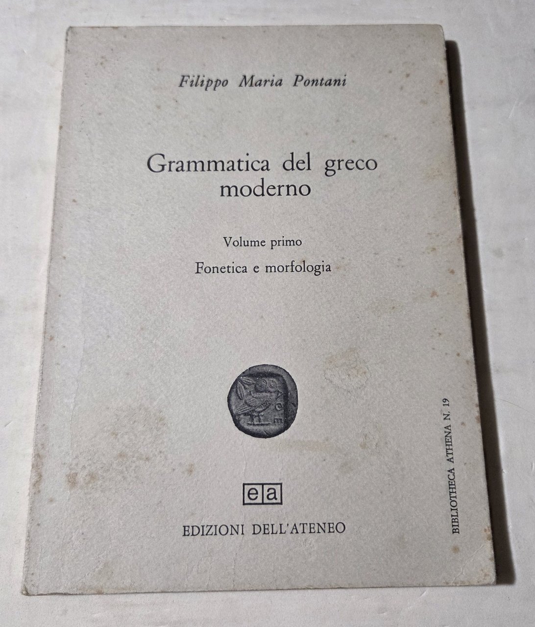 Grammatica del greco moderno - Vol. I' Fonetica e morfologia | Immagine principale