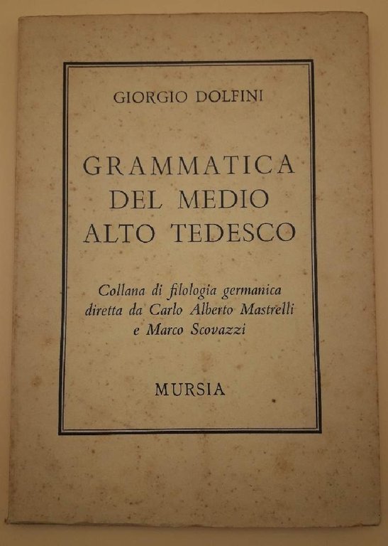 GRAMMATICA DEL MEDIO ALTO TEDESCO(1967)