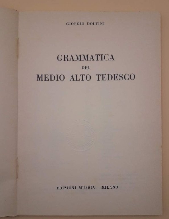 GRAMMATICA DEL MEDIO ALTO TEDESCO(1967)