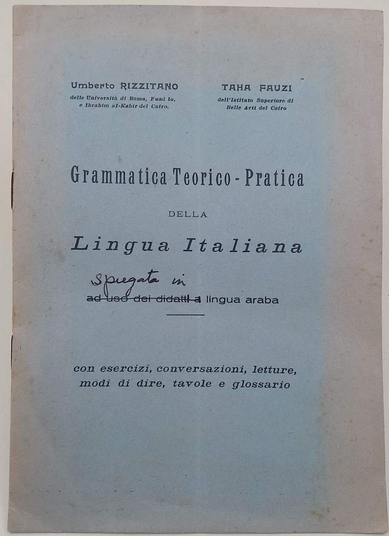 GRAMMATICA TEORICO-PRATICA DELLA LINGUA ITALIANA AD USO DEI DIDATTI A …