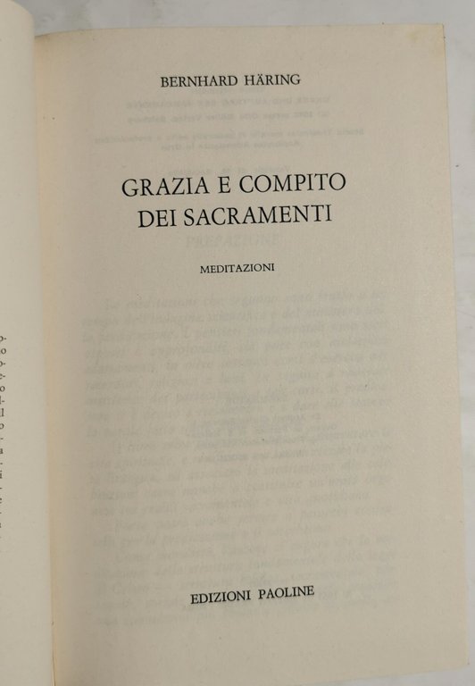 Grazia e compito dei sacramenti - meditazioni
