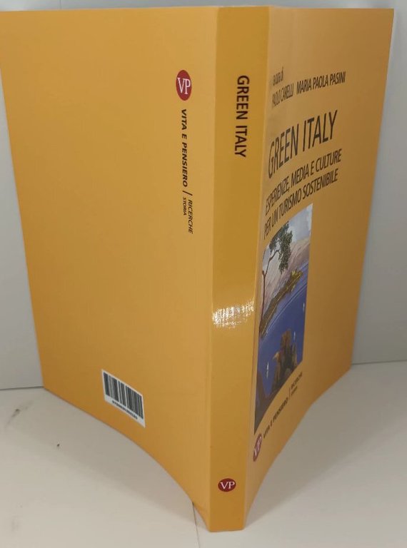 Green Italy - esperienze, media e culture per un turismo …