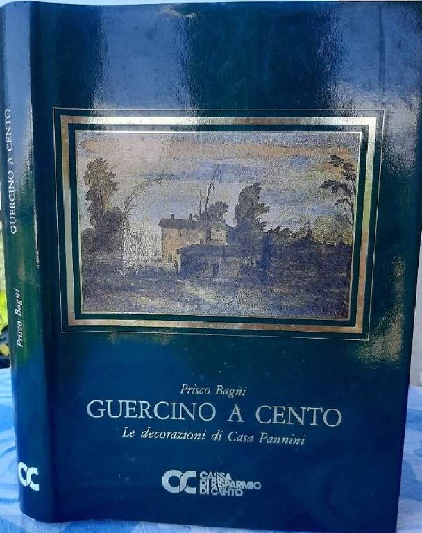 GUERCINO A CENTO-LE DECORAZIONI DI CASA PANNINI(1984)