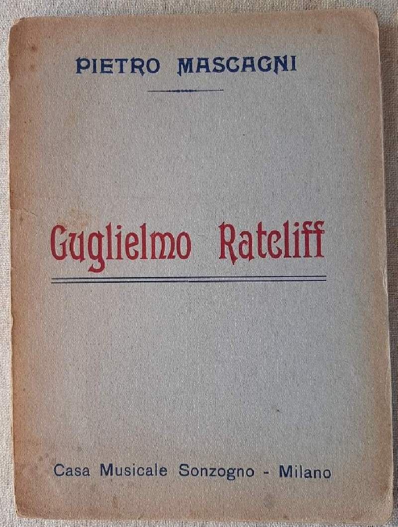 GUGLIELMO RATCLIFF-TRAGEDIA IN QUATTRO QUADRI(1930)