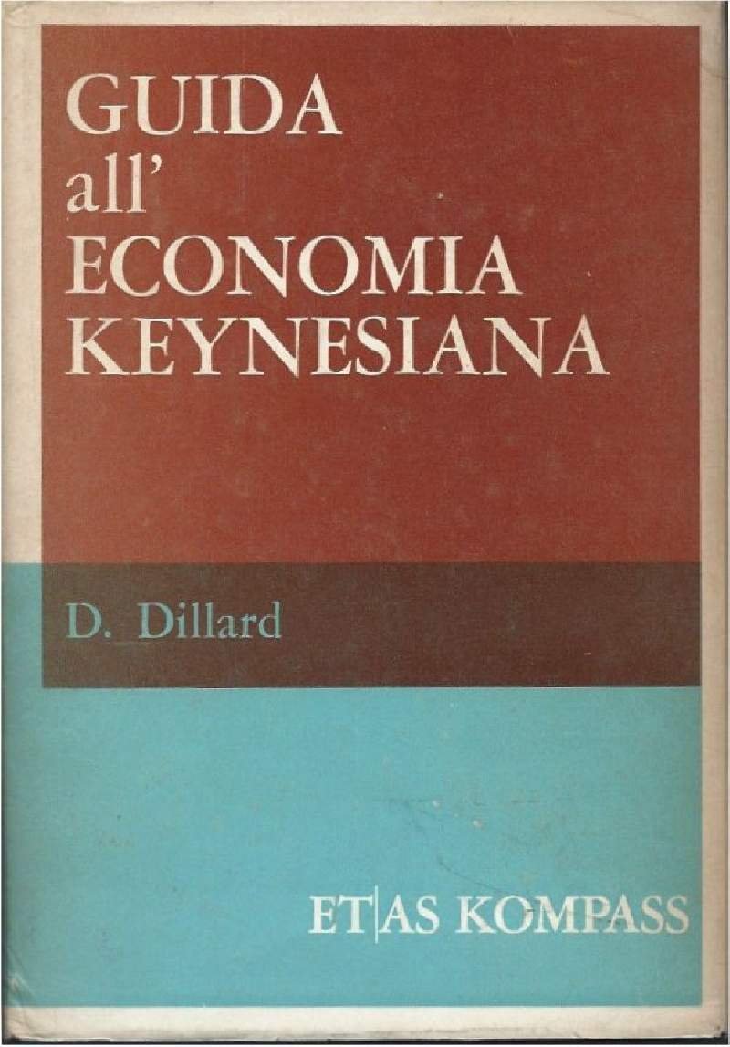GUIDA ALL'ECONOMIA KEYNESIANA