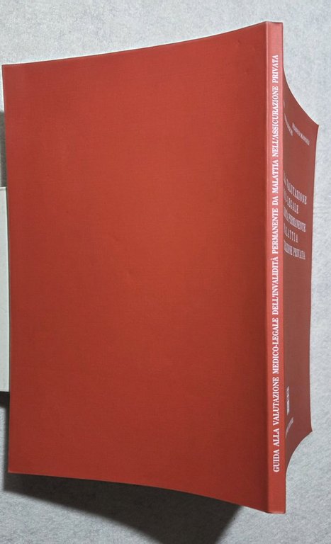 Guida alla valutazione medico-legale dell'invalidita' permanente da malattia nell'assicurazione privata | Immagine Gallery 3