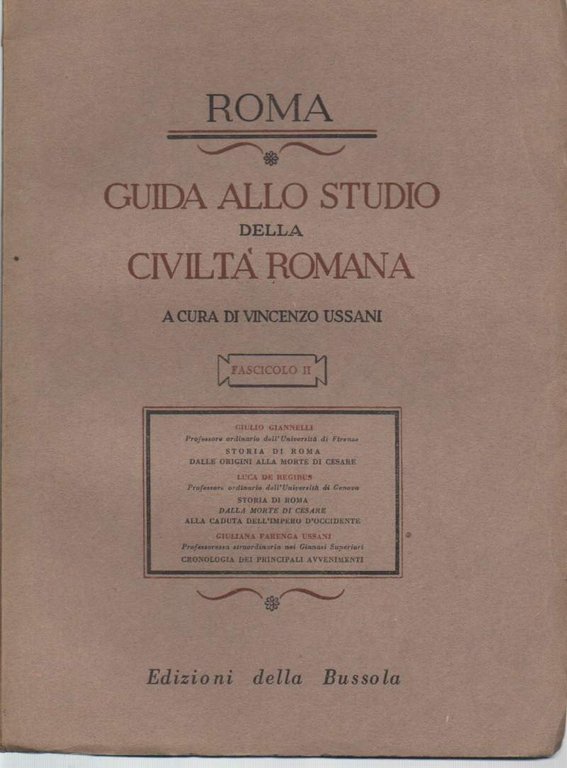 GUIDA ALLO STUDIO DELLA CIVILTA' ROMANA-fascicolo II (1947)