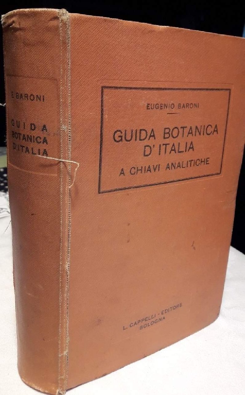 GUIDA BOTANICA D'ITALIA OSSIA CHIAVI ANALITICHE PER DETERMINARE LE PIANTE …