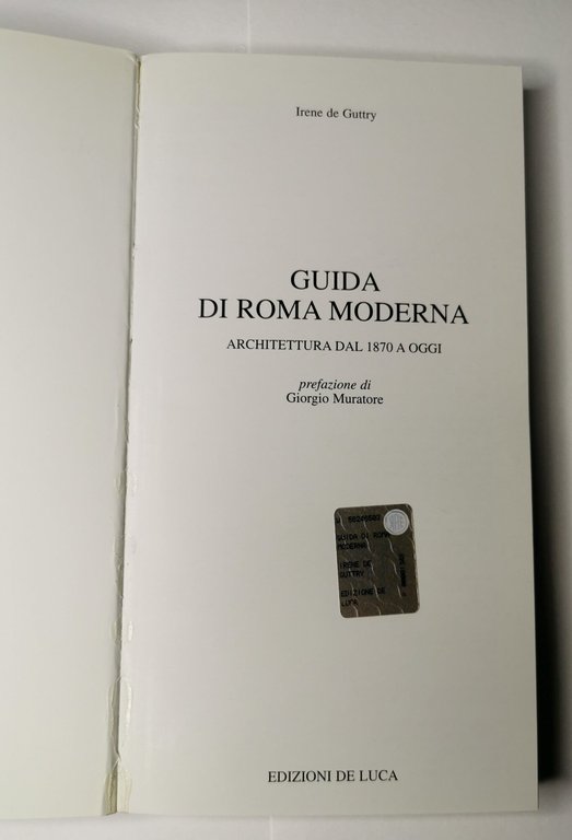 Guida di Roma moderna - dal 1870 ad oggi