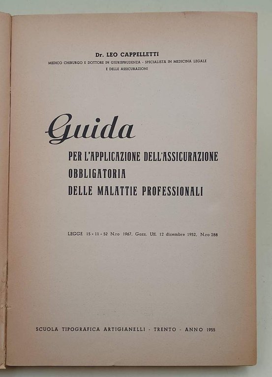 GUIDA PER L'APPLICAZIONE DELL'ASSICURAZIONE OBBLIGATORIA DELLE MALATTIE PROFESSIONALI