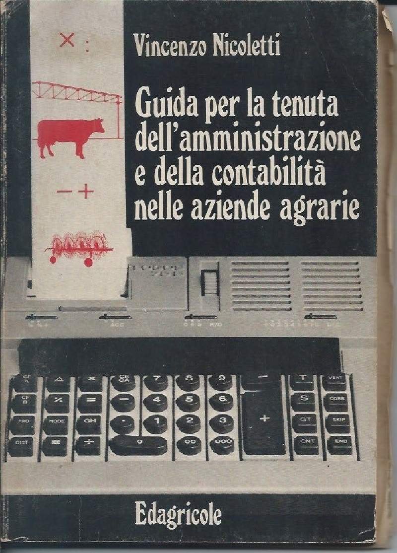 GUIDA PER LA TENUTA DELL'AMMINISTRAZIONE E DELLA CONTABILITA' NELLE AZIENDE … | Immagine principale