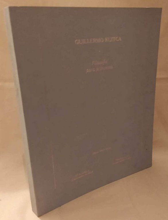 GUILLERMO KUITCA Filosofia para princesas obras 1980 - 2013 (2014)