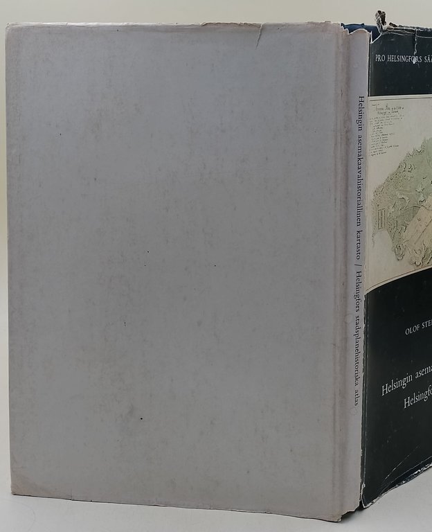Helsingin asemakaahistorianllinen Kartasto- Helsingfors stadsplanehistoriska atlas