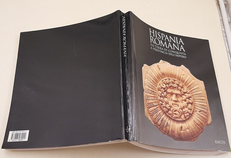 Hispania romana. Da terra di conquista a provincia dell'impero. Ediz. …