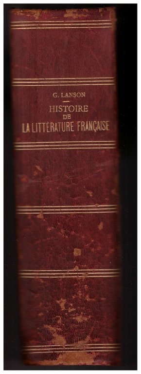 HISTOIRE DE LA LITTERATURE FRANCAISE douzieme édition revue (1912)