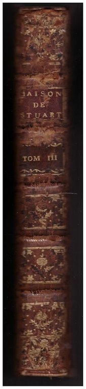 HISTOIRE DE LA MAISON DE STUART, SUR LE TRONE D'ANGLETERRE …