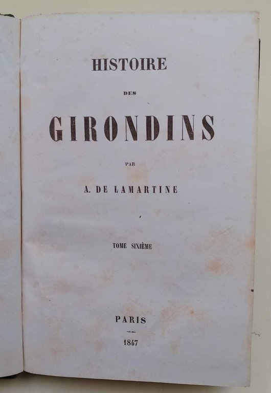 HISTOIRE DES GIRONDINS- 5 VOLL.(1847)