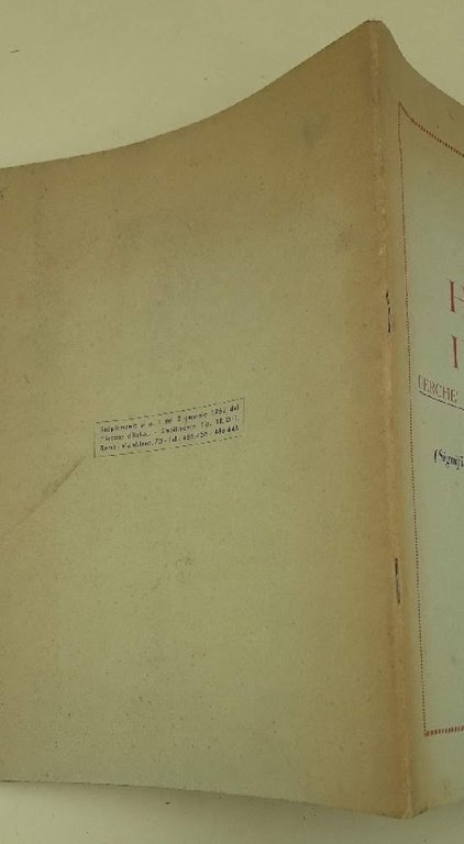 HO DIFESO IL M.S.I. PERCHE' LA PACIFICAZIONE TRIONFASSE( 1962)