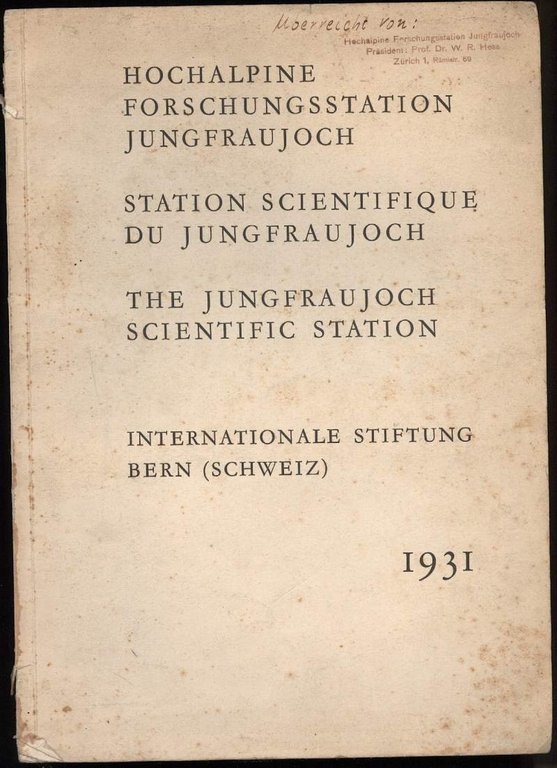 HOCHALPINE FORSCHUNGSSTATION JUNGFRAUJOCH (1931)