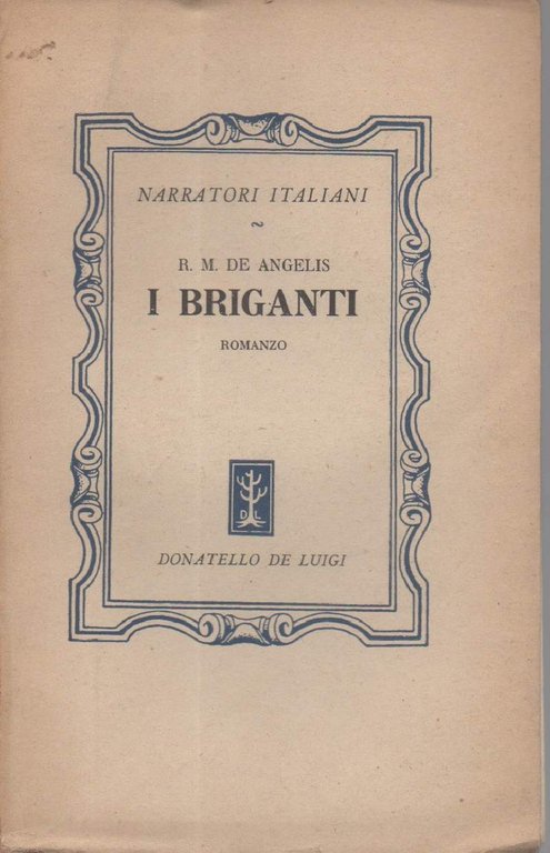 I BRIGANTI (1945)