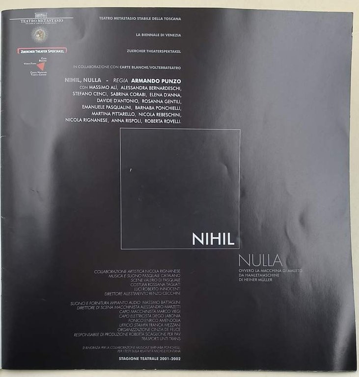 I BUONI E I CATTIVI/NIHIL NULLA- IMMAGINI DAL NON TEATRO …
