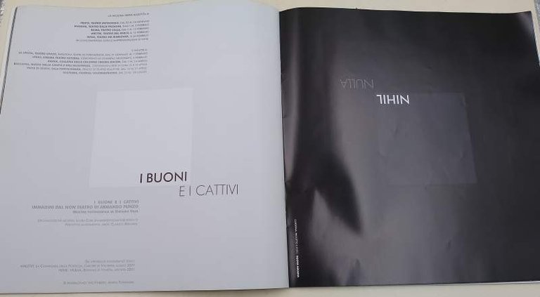 I BUONI E I CATTIVI/NIHIL NULLA- IMMAGINI DAL NON TEATRO …