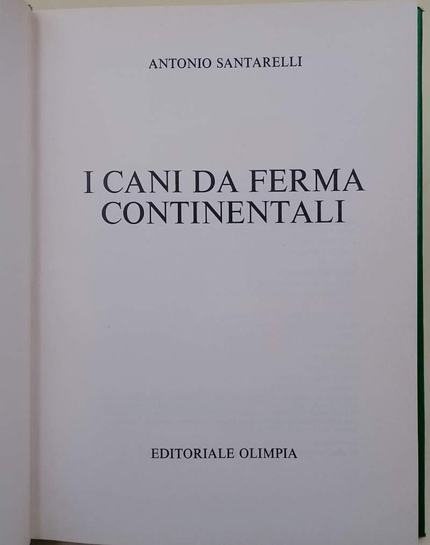 I CANI DA FERMA CONTINENTALI(1982)