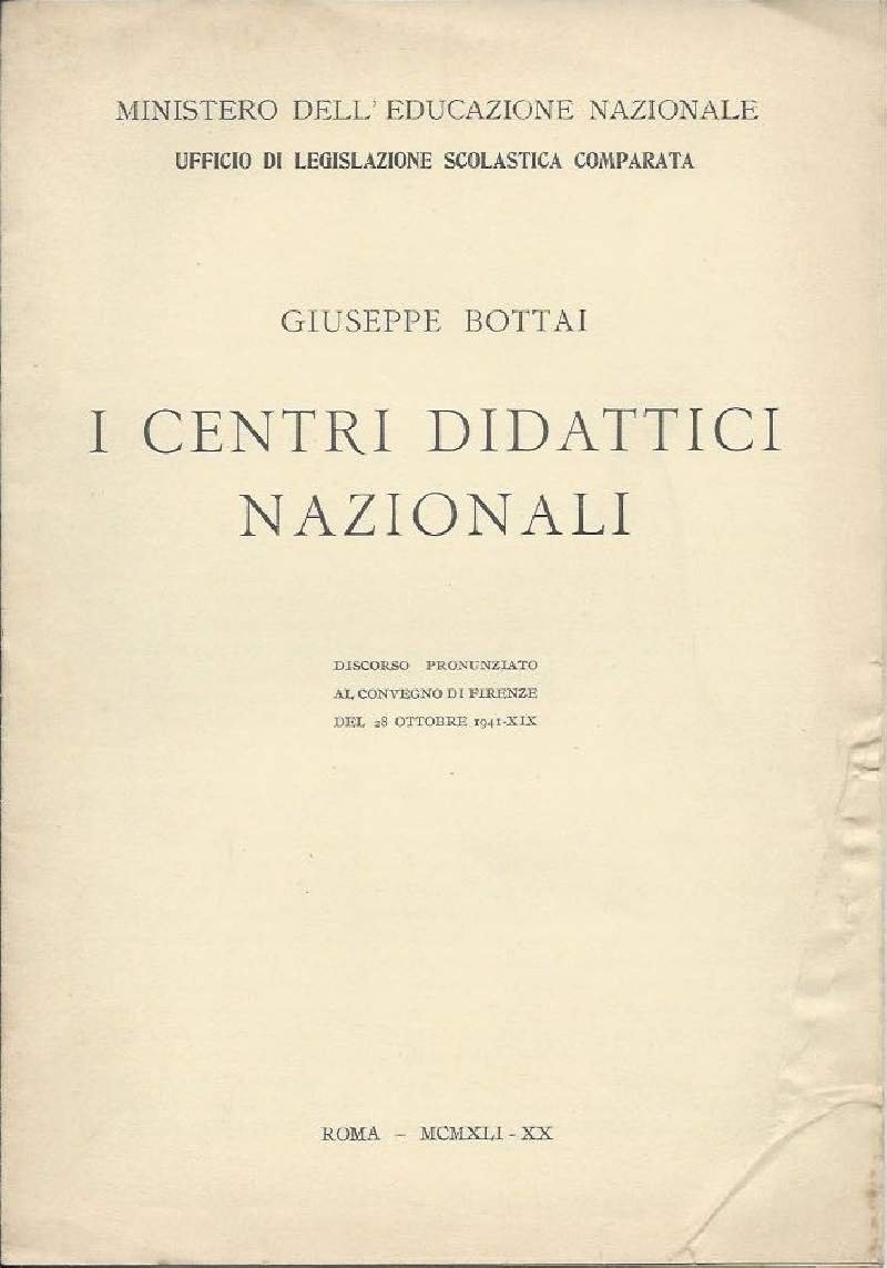 I CENTRI DIDATTICI NAZIONALI (1941)