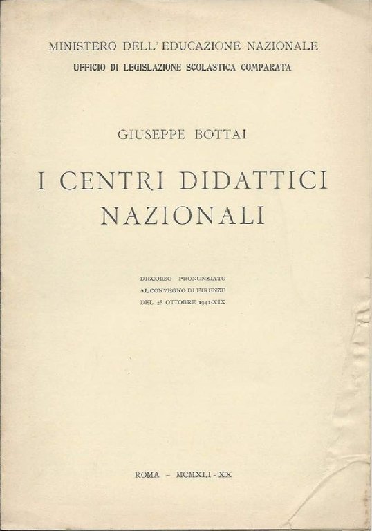 I CENTRI DIDATTICI NAZIONALI (1941)