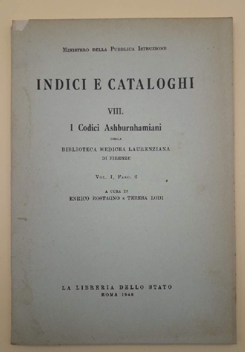 I CODICI ASHBURNHAMIANI- VIII- vol I - Fasc. 6-( 1948)