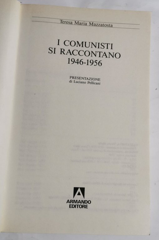 I Comunisti si raccontano 1946 - 1956