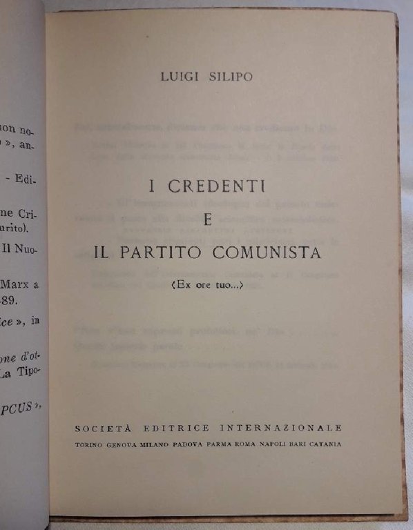 I CREDENTI E IL PARTITO COMUNISTA(EX ORE TUO...) (1957)
