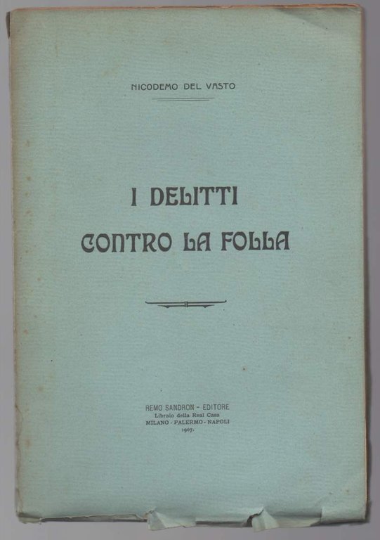 I DELITTI CONTRO LA FOLLA (1907) | Immagine Gallery 2