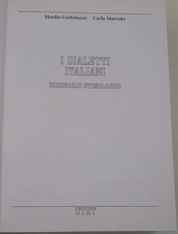 I dialetti italiani-Dizionario etimologico