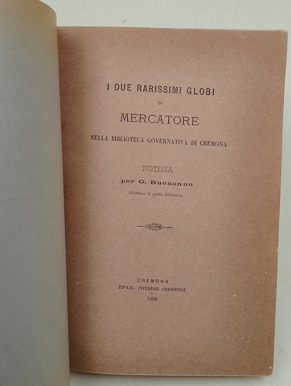 I due rarissimi globi di Mercatore nella Biblioteca Governativa di …
