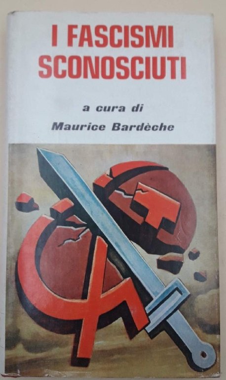 I FASCISMI SCONOSCIUTI(1969)