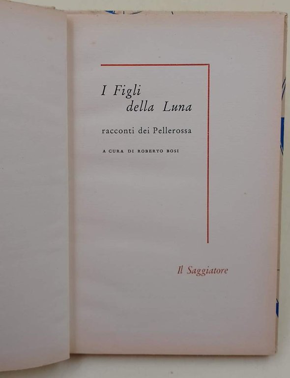 I FIGLI DELLA LUNA- RACCONTI DEI PELLEROSSA(1960)