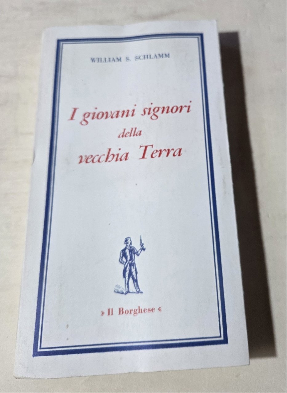 I giovani signori della vecchia terra