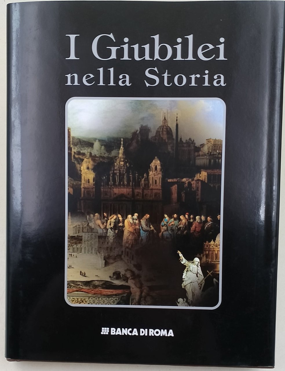 I Giubilei nella Storia