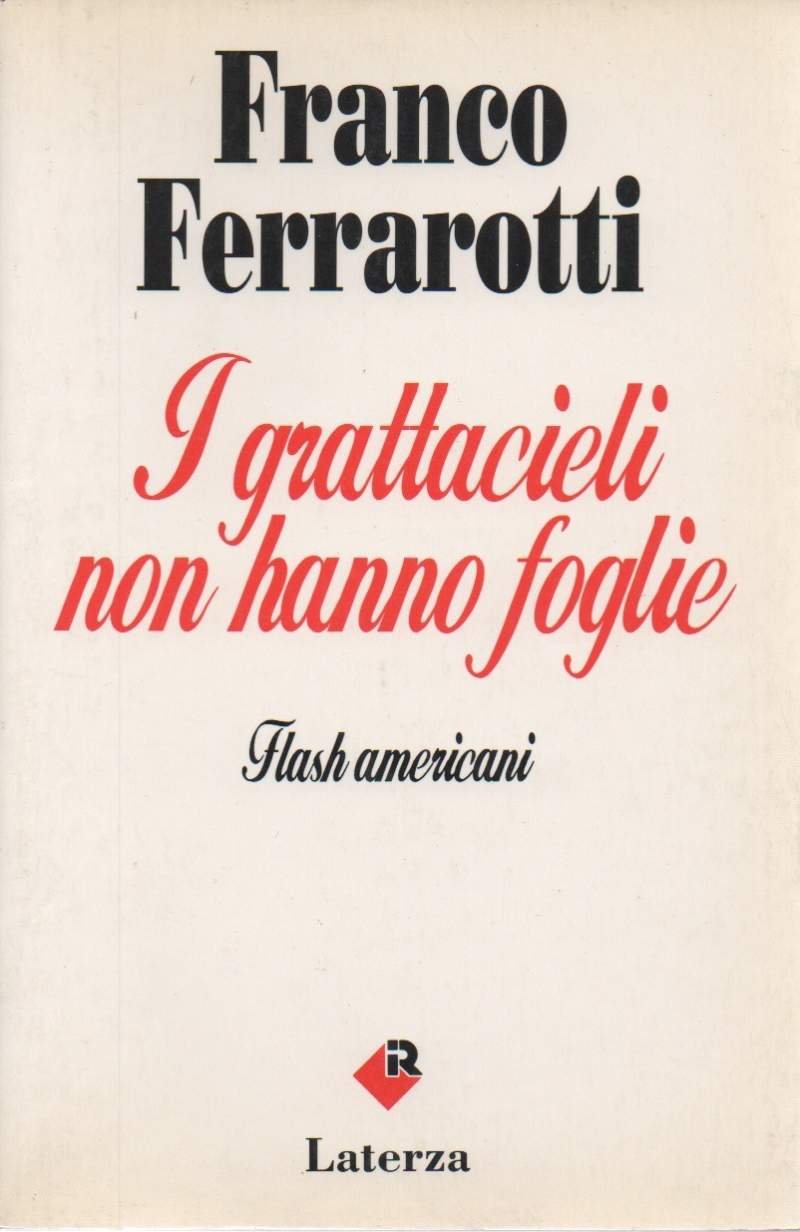 I GRATTACIELI NON HANNO FOGLIE - Flash americani (1991)