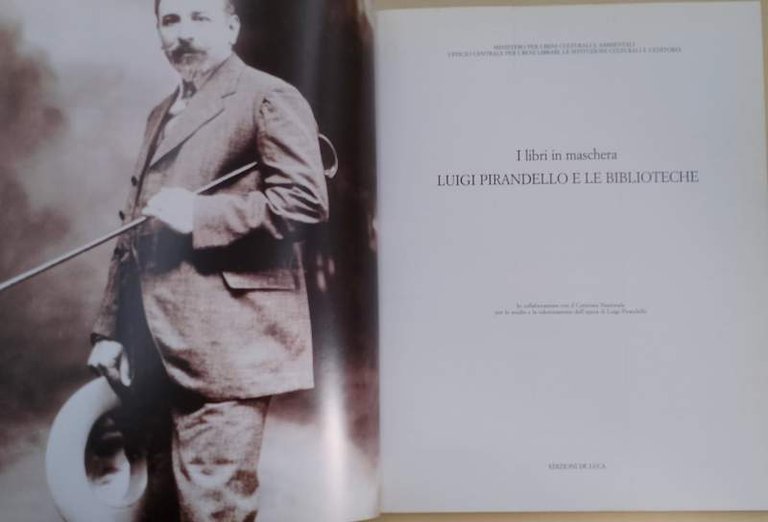 I LIBRI IN MASCHERA-LUIGI PIRANDELLO E LE BIBLIOTECHE(1996)