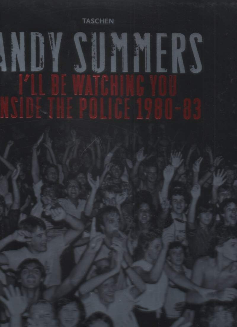 I'LL BE WATCHING YOU INSIDE THE POLICE 1980 - 83