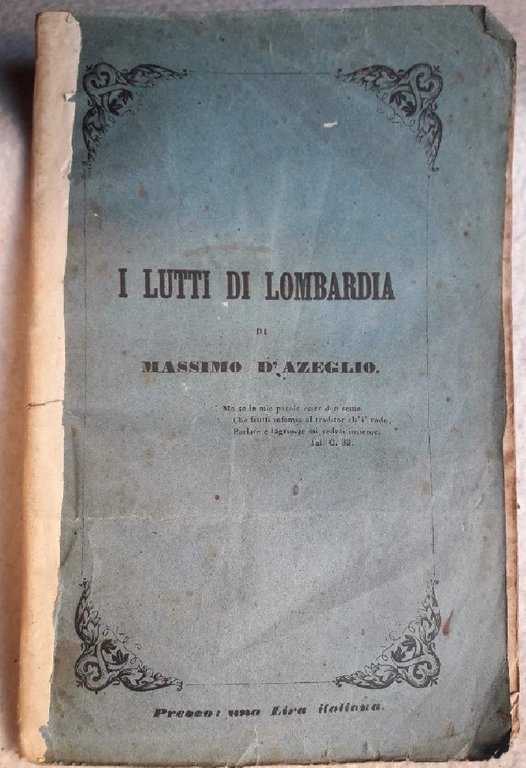 I LUTTI DI LOMBARDIA( 1848) | Immagine Gallery 3