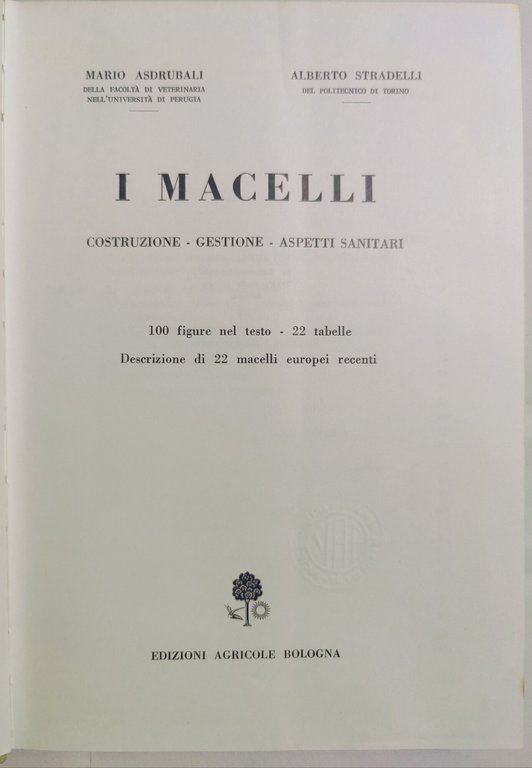 I macelli - Costruzione, gestione, aspetti sanitari
