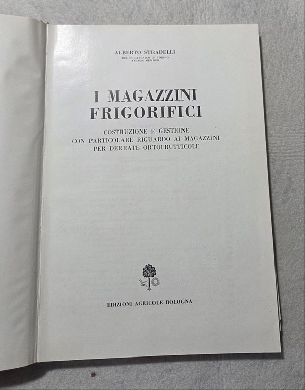 I magazzini frigorifici- costruzione e gestione con particolare riguardo ai … | Immagine Gallery 2