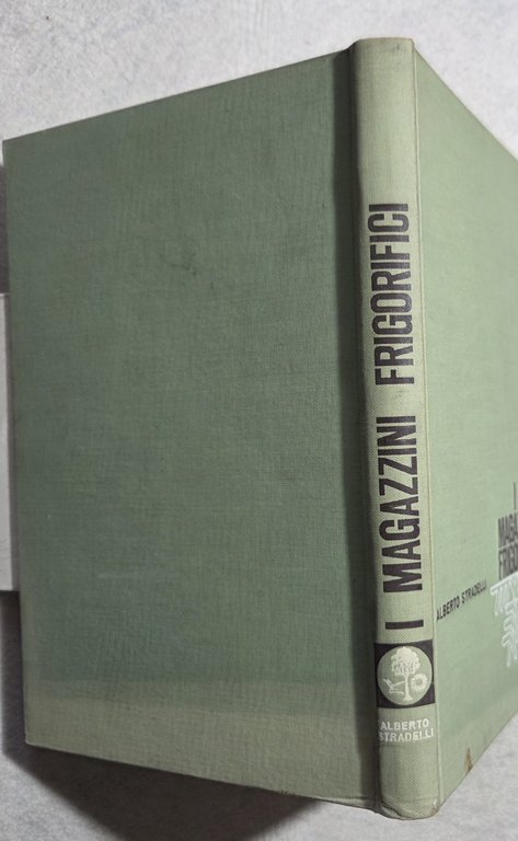 I magazzini frigorifici- costruzione e gestione con particolare riguardo ai … | Immagine Gallery 3