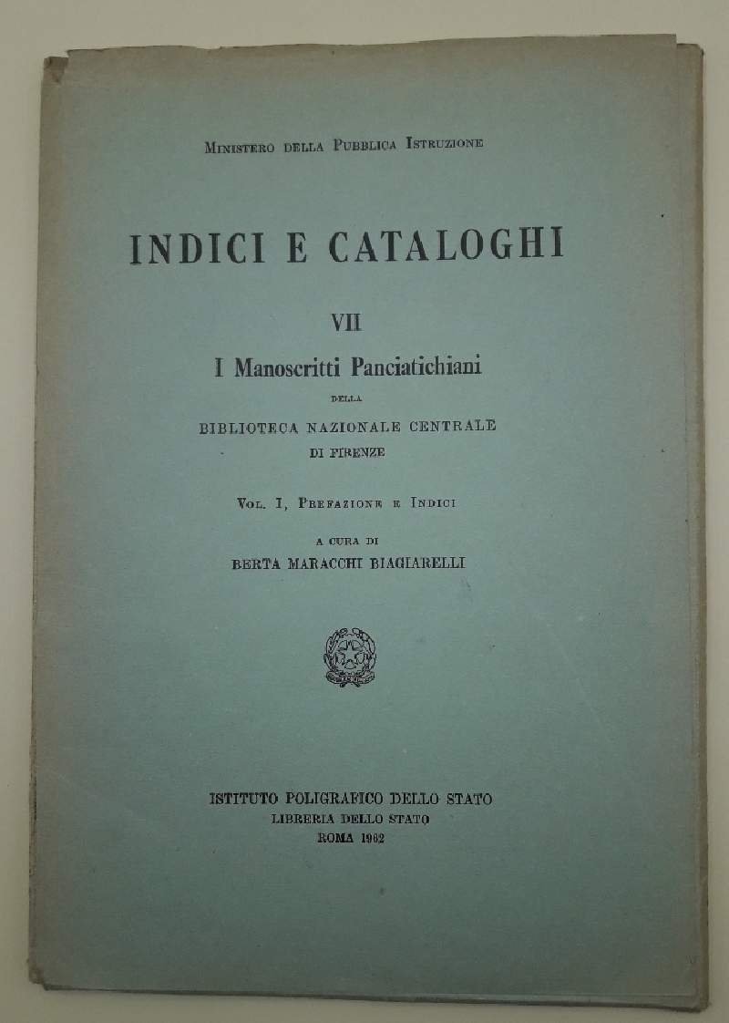 I MANOSCRITTI PANCIATICHIANI- VII - VOL I PREFAZIONE E INDICI( …