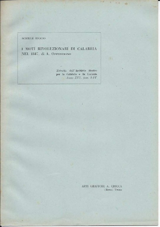 I MOTI RIVOLUZIONARI DI CALABRIA NEL 1847, DI A. OPPEDISANO | Immagine Gallery 3