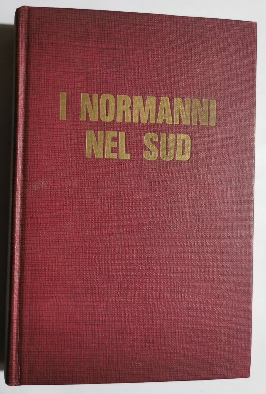 I normanni nel Sud 1016 - 1130